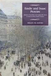 Book cover of Emile and Isaac Pereire by Helen M. Davies