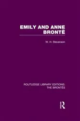 Book cover of Emily and Anne Brontë by W. H. Stevenson