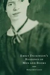 Book cover of Emily Dickinson's Readings Of Men And Books by Benjamin Lease