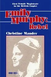Book cover of Emily Murphy by Christine Mander