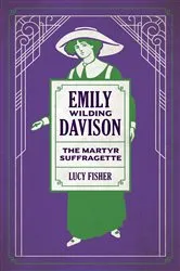 Book cover of Emily Wilding Davison by Maureen Howes