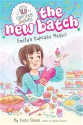 Book cover of Emily's Cupcake Magic! by Coco Simon