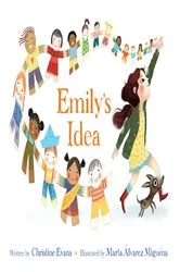 Book cover of Emily's Idea by Christine Evans
