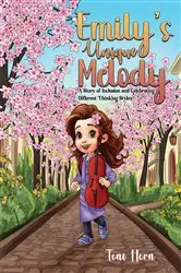 Book cover of Emily's Unique Melody by Toni Horn