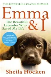 Book cover of Emma and I by Sheila Hocken