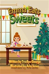 Book cover of Emma Eats Sweets by Tracilyn George