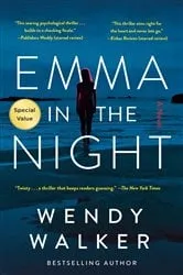 Book cover of Emma in the Night by Wendy Walker