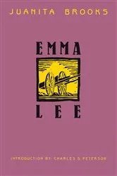 Book cover of Emma Lee by Juanita Brooks