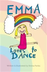 Book cover of Emma Loves to Dance (2nd ed.) by Emma Parks
