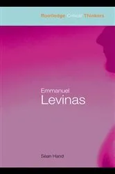 Book cover of Emmanuel Levinas by Seán Hand