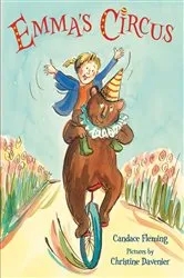 Book cover of Emma's Circus by Candace Fleming