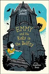 Book cover of Emmy and the Rats in the Belfry by Lynne Jonell