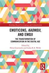 Book cover of Emoticons, Kaomoji, and Emoji by Elena Giannoulis