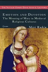 Book cover of Emotion and Devotion by Miri Rubin
