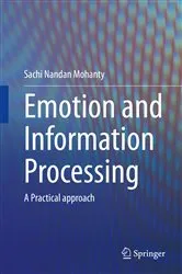 Book cover of Emotion and Information Processing by Sachi Nandan Mohanty