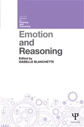 Book cover of Emotion and Reasoning by Isabelle Blanchette