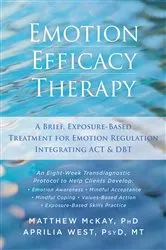 Book cover of Emotion Efficacy Therapy by Matthew McKay