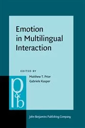 Book cover of Emotion in Multilingual Interaction by Matthew T. Prior