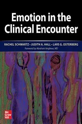 Book cover of Emotion in the Clinical Encounter by Rachel Schwartz