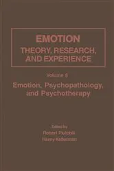 Book cover of Emotion, Psychopathology, and Psychotherapy by Robert Plutchik