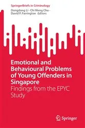 Book cover of Emotional and Behavioural Problems of Young Offenders in Singapore by Dongdong Li