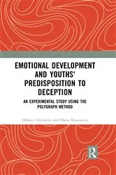 Book cover of Emotional Development and Youths' Predisposition to Deception by Oleksiy Chebykin
