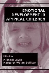 Book cover of Emotional Development in Atypical Children by Michael Lewis