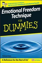 Book cover of Emotional Freedom Technique For Dummies by Helena Fone