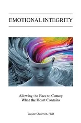 Book cover of Emotional Integrity by Quarrier,,Wayne