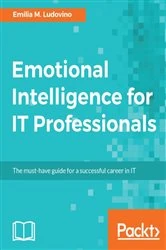 Book cover of Emotional Intelligence for IT Professionals by Emilia M. Ludovino