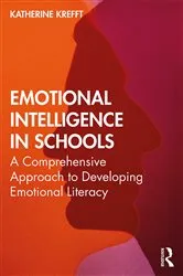 Book cover of Emotional Intelligence in Schools by Katherine M. Krefft
