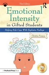 Book cover of Emotional Intensity in Gifted Students (3rd ed.) by Christine Fonseca