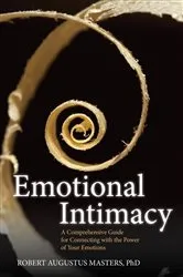 Book cover of Emotional Intimacy by Masters, Robert Augustus, Ph.D.
