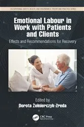 Book cover of Emotional Labor in Work with Patients and Clients by Dorota Żołnierczyk-Zreda