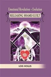 Book cover of Emotional Revolution = Evolution by Lois Hollis