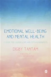 Book cover of Emotional Well-being and Mental Health by Digby Tantam