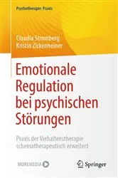 Book cover of Emotionale Regulation bei psychischen Störungen by Claudia Stromberg