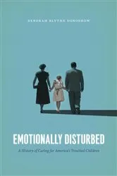 Book cover of Emotionally Disturbed by Deborah Blythe Doroshow