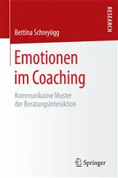 Book cover of Emotionen im Coaching by Bettina Schreyögg