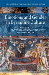 Book cover of Emotions and Gender in Byzantine Culture by Stavroula Constantinou