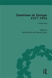 Book cover of Emotions in Europe, 1517-1914 by Unknown