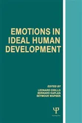 Book cover of Emotions in Ideal Human Development by Leonard Cirillo