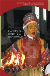 Book cover of Emotions in Rituals and Performances by Axel Michaels