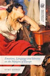 Book cover of Emotions, Language and Identity on the Margins of Europe by K. Giorgi