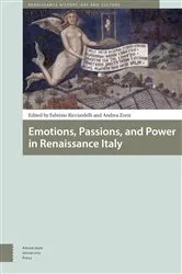 Book cover of Emotions, Passions, and Power in Renaissance Italy by Fabrizio Ricciardelli
