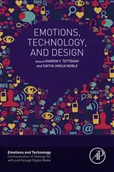 Book cover of Emotions, Technology, and Design by Sharon Tettegah
