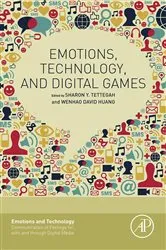 Book cover of Emotions, Technology, and Digital Games by Sharon Tettegah