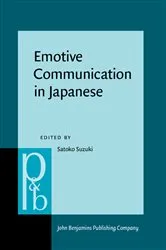 Book cover of Emotive Communication in Japanese by Satoko Suzuki