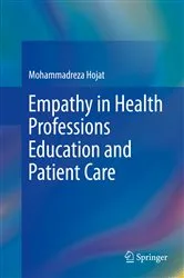 Book cover of Empathy in Health Professions Education and Patient Care by Mohammadreza Hojat