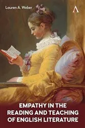 Book cover of Empathy in the Reading and Teaching of English Literature by Lauren A. Weber
